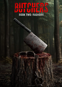 屠夫2 Butchers Book Two: Raghorn (2024)